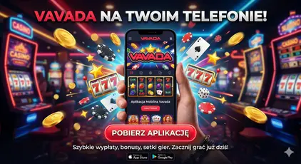 Vavada aplikacja mobilna do gry Vavada aplikacja mobilna kasyno